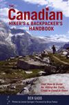 Canadian Hiker & Backpackers handbook. In this compact guide, Gadd shares his knowledge on how to plan a trip, what to bring and how to stay safe. Includes: How to choose the best equipment, such as backpacks, tents and sleeping bags. Optimal walking tech