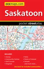 Saskatoon Saskatchewan Pocket Atlas. Handy Pocket Atlas of Saskatoon and Area Communities included, Air Ronge, Battleford, Humboldt, Kindersley, La Ronge, Lloydminster, Martensville, Meadow Lake, Melfort, Melville, Nipawin, North Battleford, Prince Albert