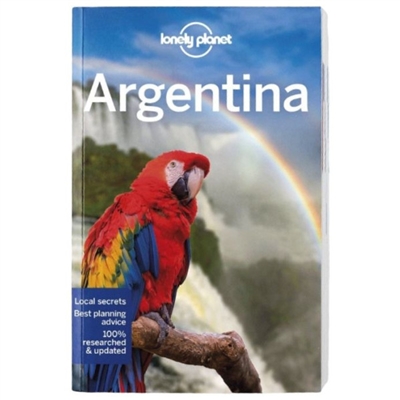 Argentina Travel Guide Book by Lonely Planet. It is apparent why Argentina has long held travelers in awe, tango, beef, gauchos, futbol, Patagonia, the Andes. The classics alone make a formidable wanderlust cocktail. Lonely Planet will get you to the hear