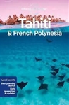 Tahiti and French Polynesia Lonely Planet.. Covers: Tahiti, Mo'orea, Huahine, Ra'iatea & Taha'a, Bora Bora, Maupiti, The Tuamotus, The Marquesas, The Australs & the Gambier Archipelago and more
