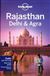Rajasthan, Delhi & Agra Lonely Planet Guide