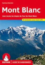 Mont Blanc - Rother Walking Guide in German
