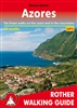 Azores - Rother Walking Guide.  The Azorean landscape is the very picture of extremity. Enchanting forests fuse with heavenly rolling hills and deep-blue crater lakes. Extinct volcanoes tower to the heavens and countless cleft valleys have been deeply cut