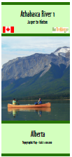 Athabasca River Canoe Map - Jasper to Hinton - waterproof. Map of the canoe route from Jasper to Hinton. Map made with assistance from Paddle Alberta, Mark Lund & Dale Kiselyk. This map is the first in a series of seven maps that extend from Jasper to Cal