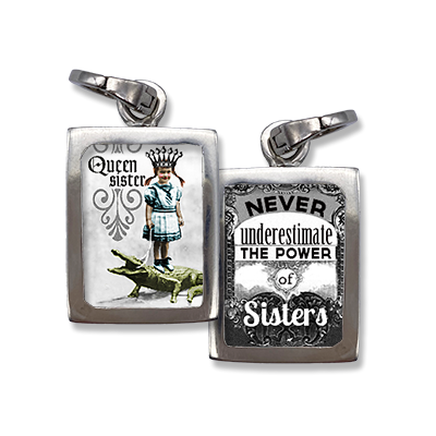 “Never underestimate the power of sisters” the "Queen Sister",  Photo charms, Pick Up Sticks Jewelry, Collage charms, Photo jewelry, Vintage Photo charms, Photo charms, Pick Up Sticks Jewelry, Collage charms, Photo jewelry, Vintage Photo charms