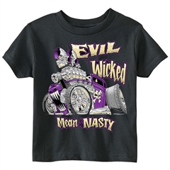 Evil, Wicked, Mean and Nasty Toddler Tee
