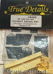 TRUE DETAILS 1/48 BF 109 G1-G4 COCKPIT SET FOR HASEGAWA