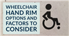 Wheelchair Hand Rim Options and Factors to Consider