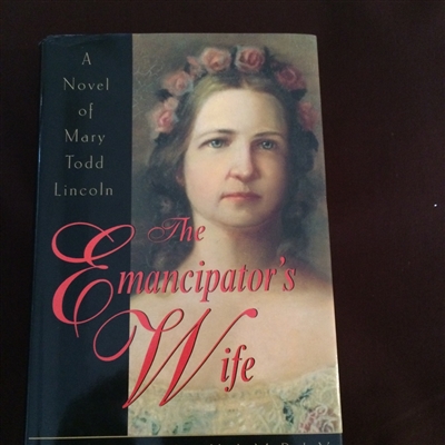 The Emancipator's Wife
