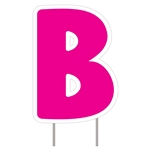 Letter B - Pink Yard Sign