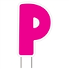 Letter P - Pink Yard Sign