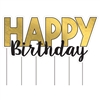 Happy Birthday Gold & Black Yard Sign