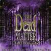 The Dead Matter Cd