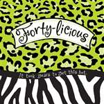 Forty-Licious Luncheon Napkins
