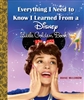 Everything I Need To Know I Learned From A Disney Little Golden Book