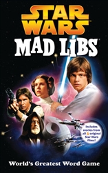Star Wars Mad Libs Book - World's Greatest Word Game