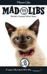 Meow Mad Libs Book - World's Greatest Word Game