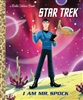 I Am Mr. Spock Star Trek Little Golden Book