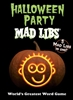 Halloween Party Mad Libs Book - World's Greatest Word Game