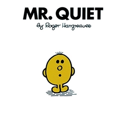 Mr. Quiet - Little Miss and Mr. Men Book