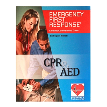 Emergency First Response CPR & AED Participant Manual