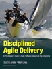 Disciplined Agile Delivery: A Practitioner's Guide to Agile Software Delivery in the Enterprise