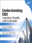 Understanding DB2 (paperback): Learning Visually with Examples