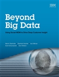 Beyond Big Data: Using Social MDM to Drive Deep Customer Insight