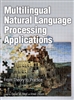 Multilingual Natural Language Processing Applications: From Theory to Practice