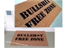 Bullsh*t Free Zone Custom Doormat Censored or Uncensored by Killer Doormats