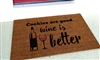 Cookies are Good Wine is Better Custom Handpainted Doormat By Killer Doormats