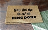 You Had Me At Ding Dong Custom Doormat by Killer Doormats