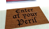 Enter At Your Peril Custom Handpainted Funny Welcome Doormat by Killer Doormats