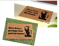Here Lives A Grumpy/Not Grumpy Bear And His Honey Funny Custom Handpainted Welcome Mat by Killer Doormats