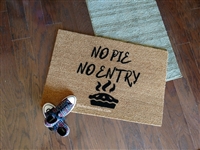 No Pie No Entry Custom Handpainted Fandom Welcome Doormat by Killer Doormats
