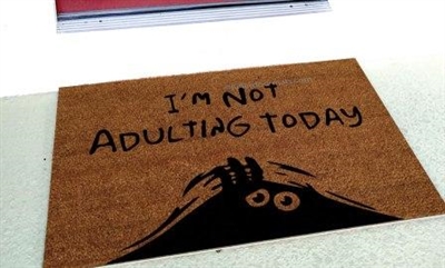 I'm Not Adulting Today Funny Custom Handpainted Welcome Doormat by Killer Doormats