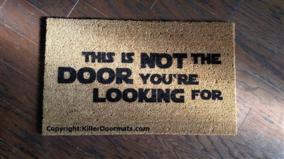 This Is Not The Door You're Looking For Custom Handpainted Fandom Doormat by Killer Doormats, Version 3