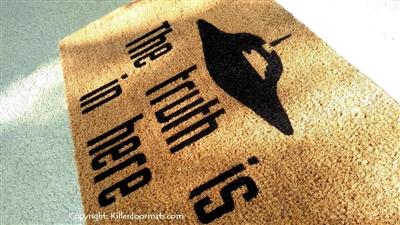 The Truth Is In Here UFO Custom Handpainted Fandom Doormat by Killer Doormats