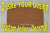 Your Personalized Custom Indoor Coir Doormat - Your design idea/image by Killer Doormats