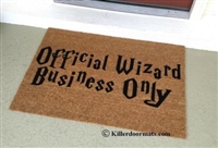 Official Wizard Business Only Custom Doormat by Killer Doormats