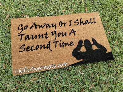 Go Away Taunt Monty Python Doormat by Killer Doormats