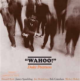 Duke Pearson - Wahoo