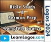 Course: Bible Study & Sermon Prep for Logos 2024/2025