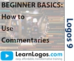 BEGINNER BASICS:  HOW TO USE COMMENTARIES