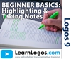 BEGINNER BASICS:  HIGHLIGHTING AND NOTES