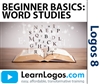 BEGINNER BASICS: Word Studies