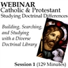 Webinar #01 Catholic-Protestant Series