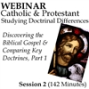 Webinar #02 Catholic-Protestant Series