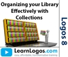 Organizing your Library Effectively with Collections