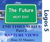 End Times, Part 2: Rapture Views